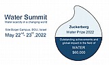 The 1st International Water Summit: Water Security in a Changing World - May 22-23, 2022, Ben-Gurion University of the Negev, Sede Boqer Campus